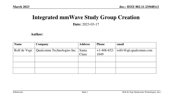 IEEE 802.11 Integrated mmWave Study Group Creation Update