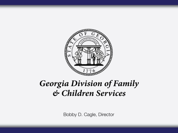 Child Placing Agencies and Child Caring Institutions Overview