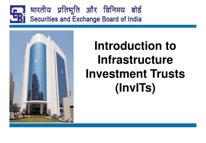 Infrastructure Investment Trusts (InvITs)