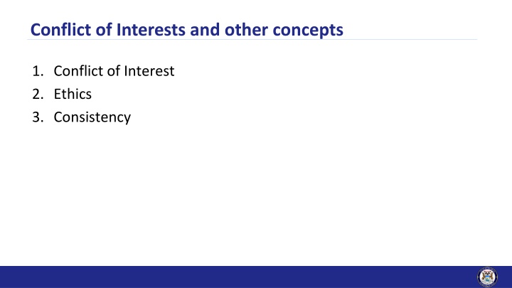 Conflict of Interest and Ethics