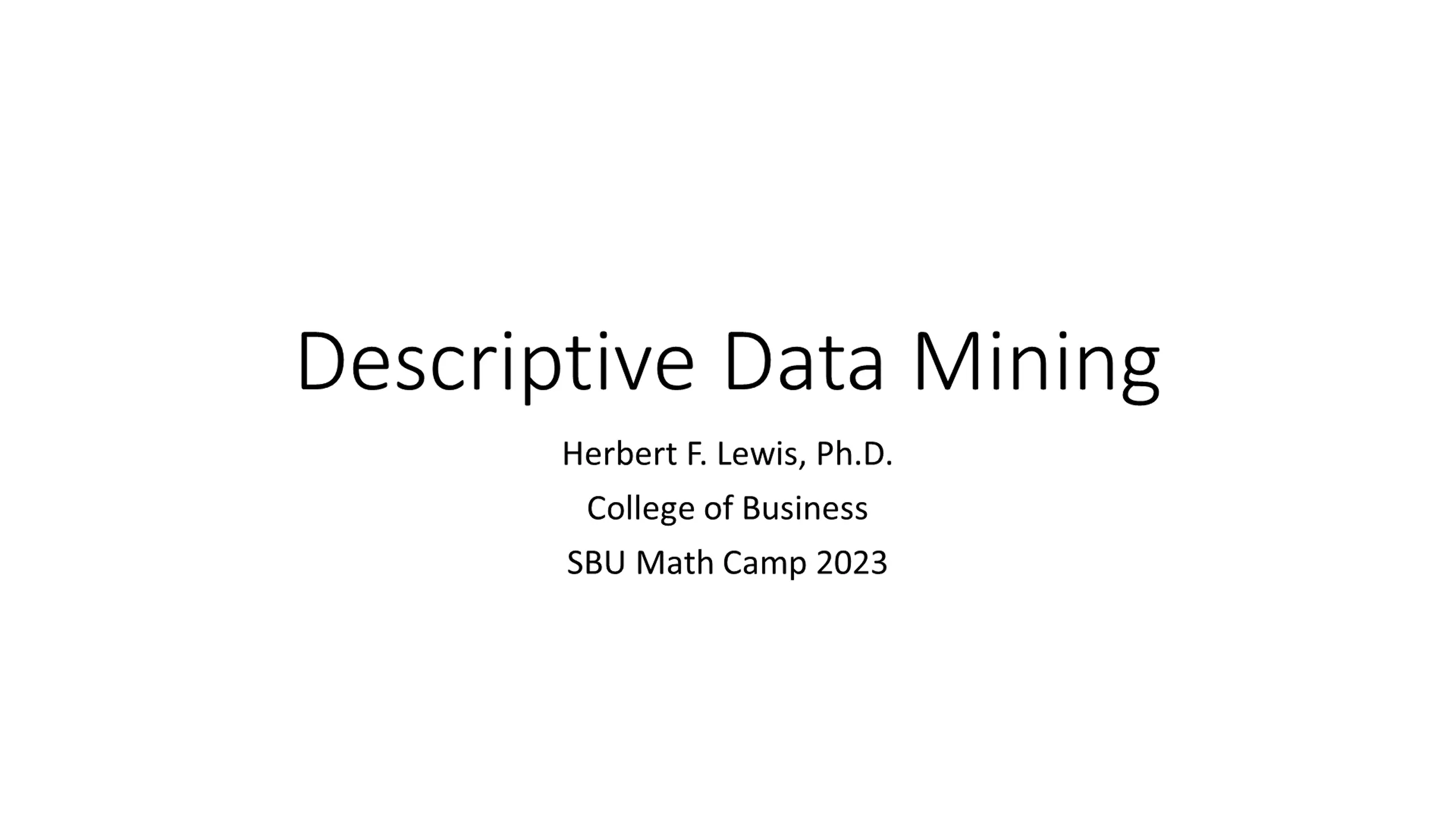 Descriptive Data Mining