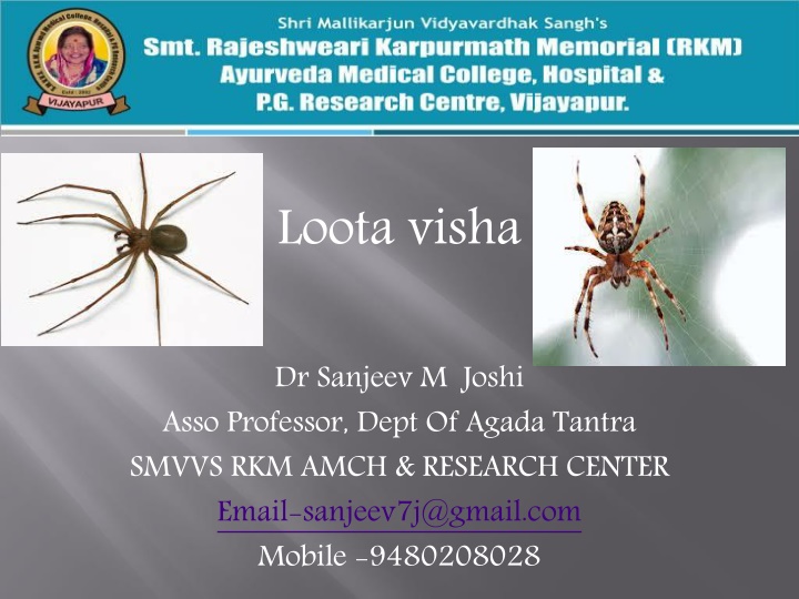 Ayurvedic Approach to Spider Envenomation: Understanding Classification and Treatment