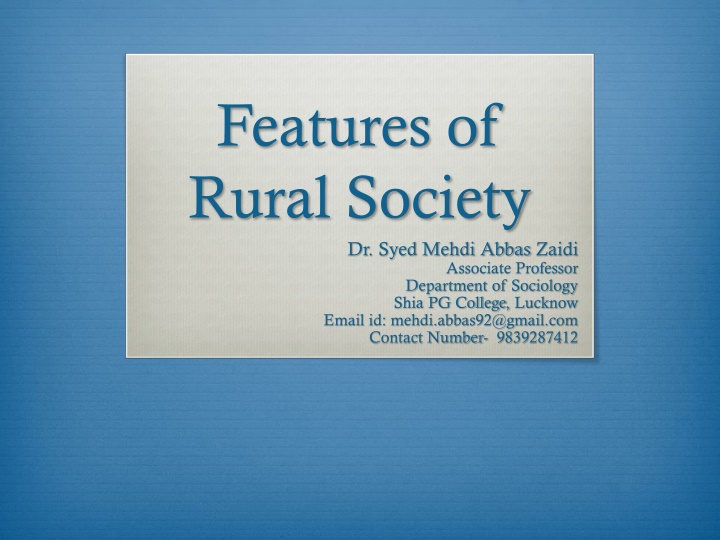 Features of Rural Society by Dr. Syed Mehdi Abbas Zaidi