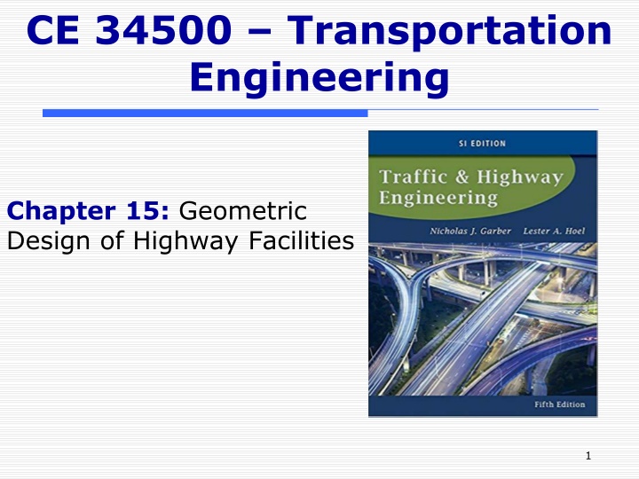 Geometric Design of Highway Vertical Curves and Criteria
