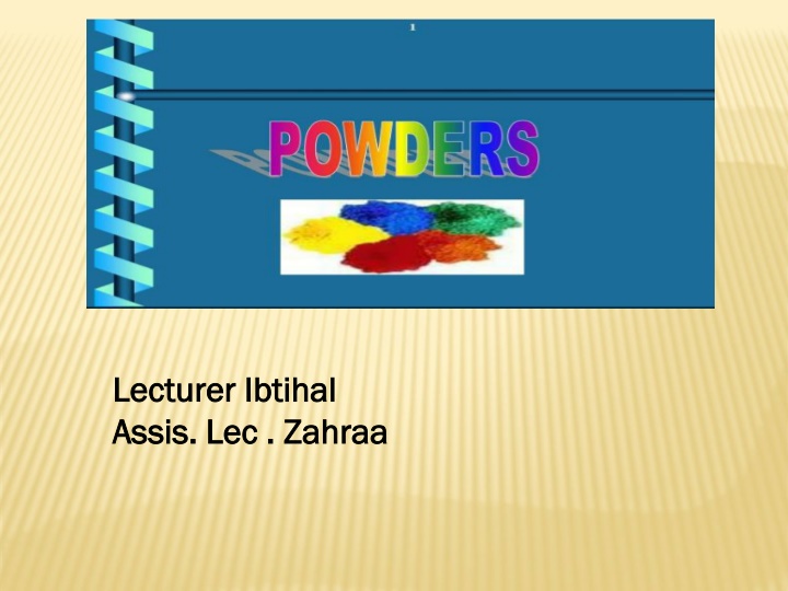 Powder Formulations in Pharmaceutical Industry