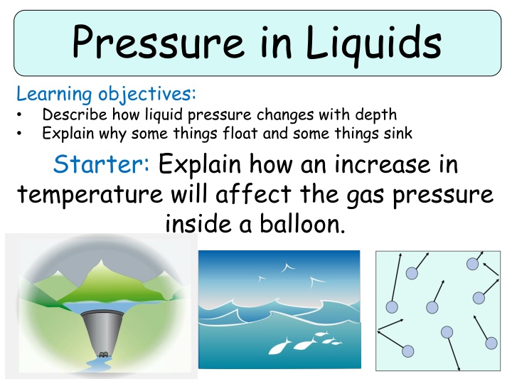 Pressure in Liquids: Changes with Depth & Floating/Sinking