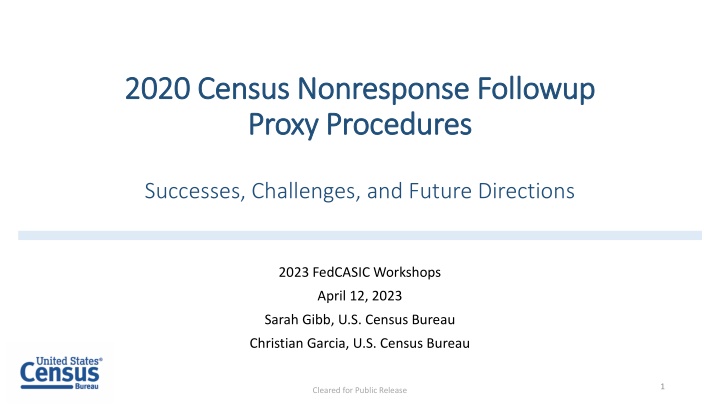 Challenges and Successes in 2020 Census Nonresponse Follow-up: Insights and Recommendations