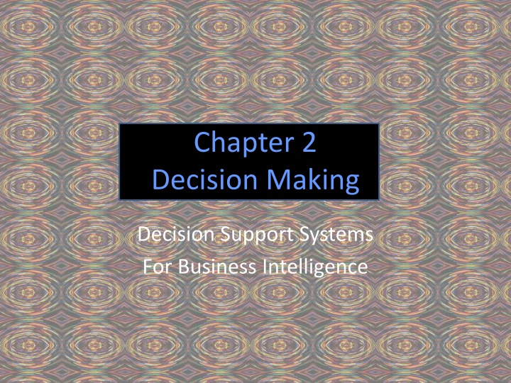 Decision Support Systems for Business Intelligence