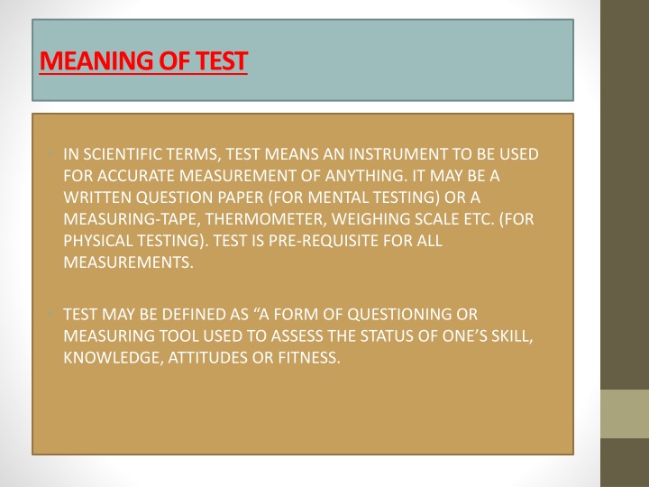 Tests, Measurements, and Evaluation in Scientific Terms