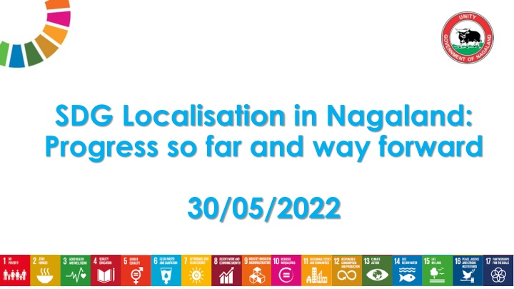 Progress of SDG Localisation in Nagaland: Achievements and Future Directions