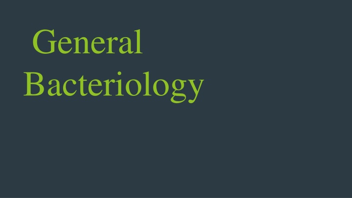 Overview of Bacterial Morphology and Cell Structure