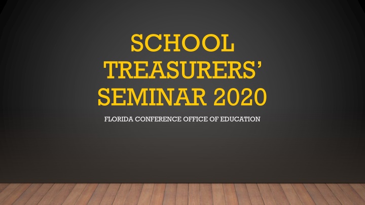 School Treasurers Seminar 2020: Insights and Trends in Education Finance
