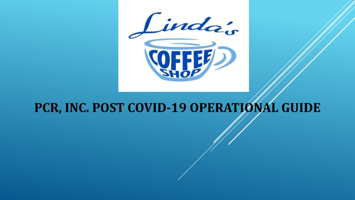 Post-COVID-19 Operational Guide for PCR, Inc.