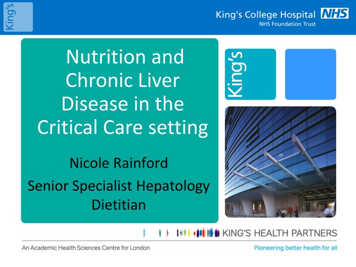 Nutritional Considerations for Chronic Liver Disease in Critical Care