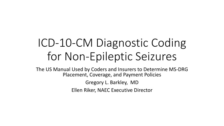 ICD-10-CM Coding for Seizure Disorders: A Comprehensive Guide