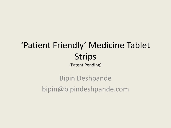 Innovative Patient-Friendly Tablet Strips Revolutionize Medication Management