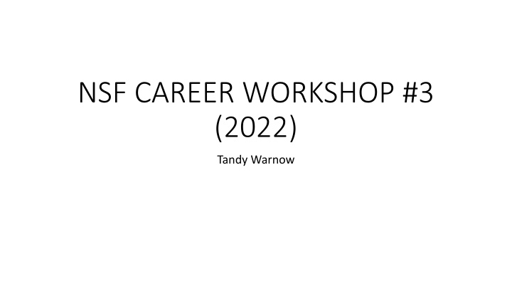 Guidelines for NSF CAREER Proposal Process
