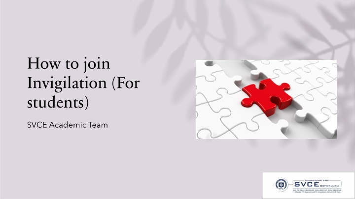 Guide to Joining SVCE Academic Team Invigilation for Students