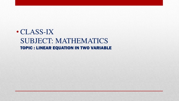 Learning Linear Equations in Two Variables