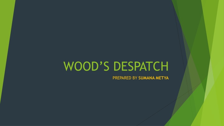 Education Reforms in India: Wood's Despatch and the Impact of Macaulay's Minute