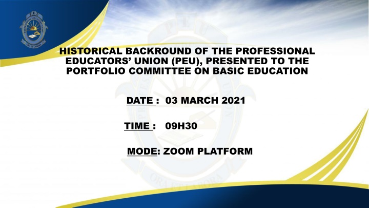 Historical Background of the Professional Educators Union (PEU)