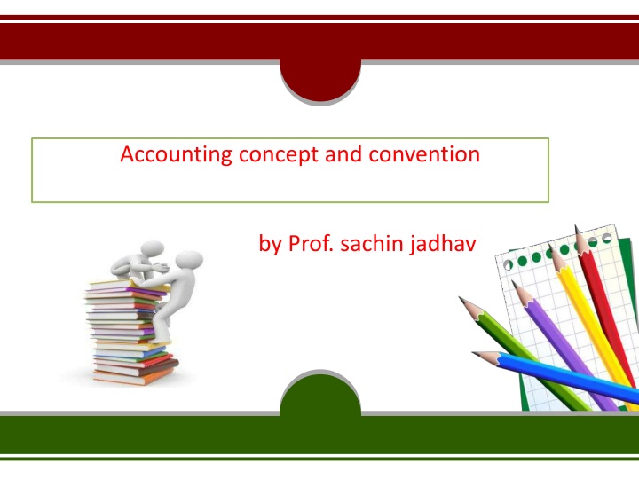 Basics of Accounting: Concepts, Book-keeping, and Accountancy Overview