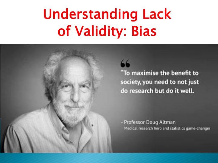 Bias and Validity in Statistical Analysis