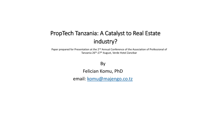 PropTech in Tanzania: A Catalyst to Real Estate Industry - Presentation Highlights