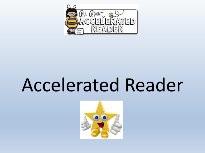 Accelerated Reader Program Guide for Parents