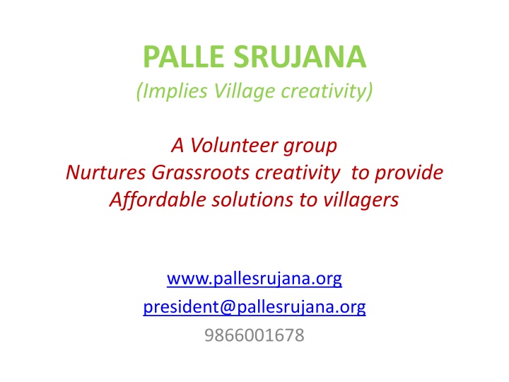 Empowering Villagers Through Grassroots Creativity - Palle Srujana