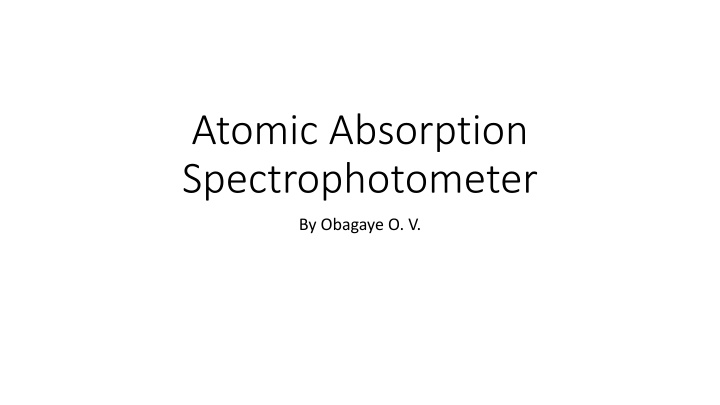 Atomic Absorption Spectrophotometry in Analytical Chemistry
