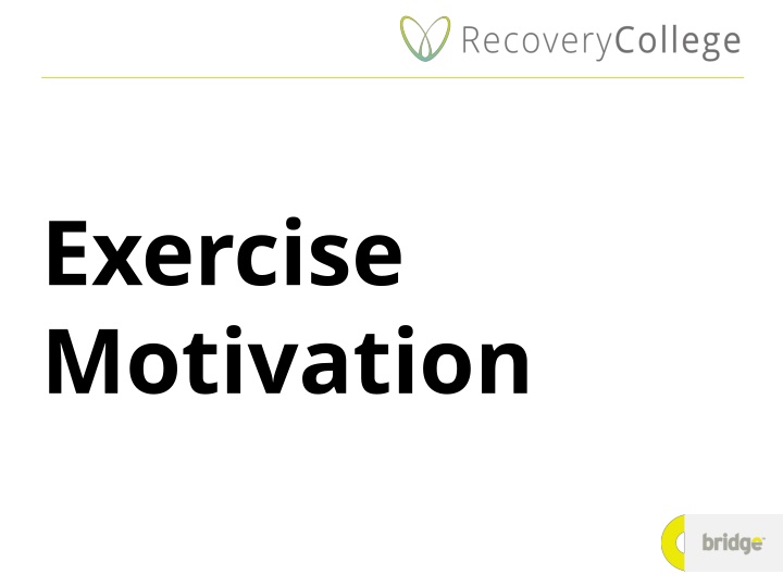 Exercise: Benefits, Motivation, and Barriers