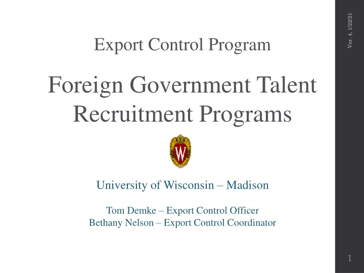 Foreign Government Talent Recruitment Programs - Understanding the Implications