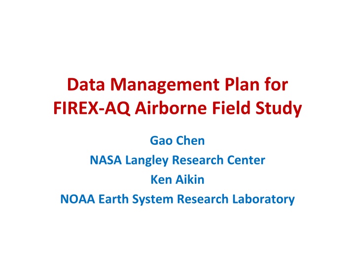FIREX-AQ Data Management Plan and Reporting Guidelines
