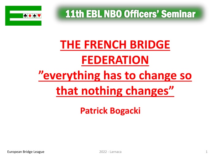 11th EBL NBO Officers Seminar - Enhancing Bridge Community Engagement in 2022