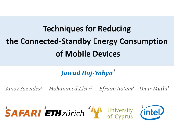 Techniques for Reducing Connected-Standby Energy Consumption in Mobile Devices