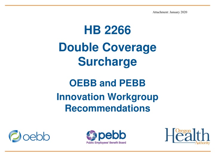 Double Coverage Surcharge Implementation Recommendations