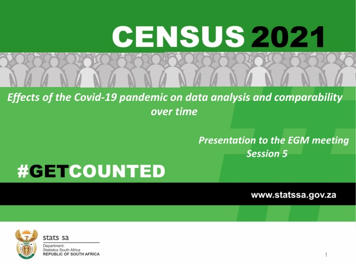 Impact of COVID-19 on Data Analysis and Comparability Over Time