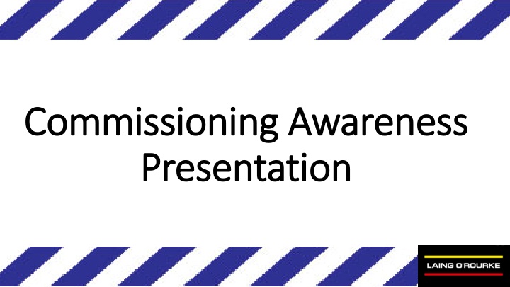 Commissioning Zones and Safety Procedures