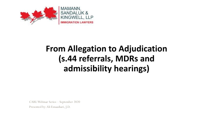 Section 44 Process in Immigration Adjudication