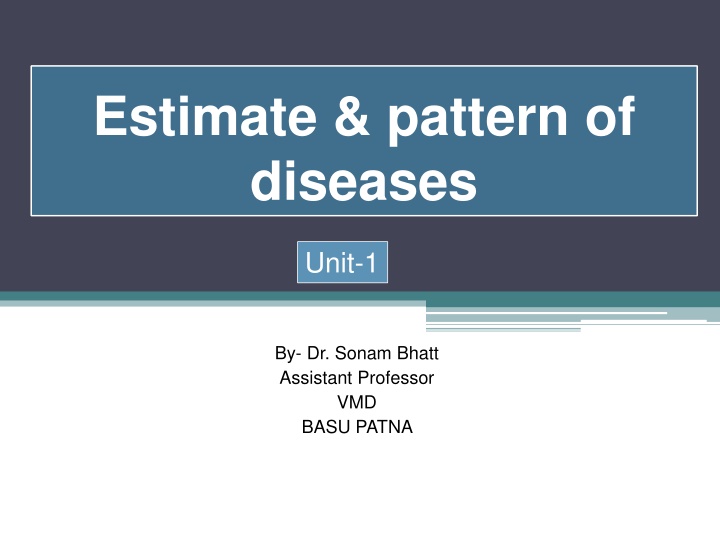 Disease Patterns in Epidemiology: Overview and Examples