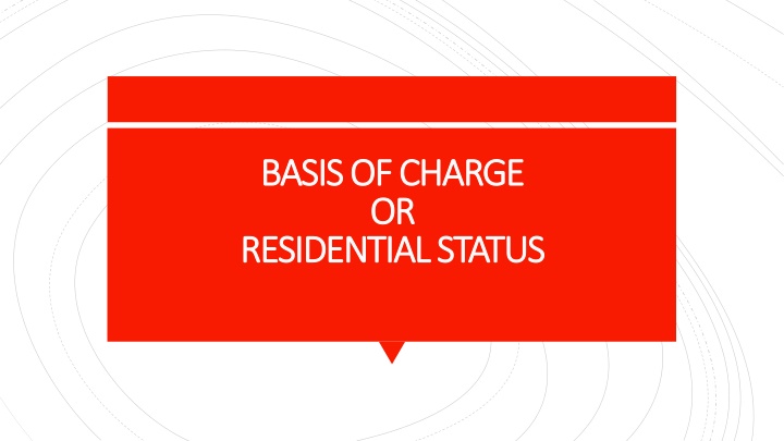 Residential Status for Income Tax Purposes