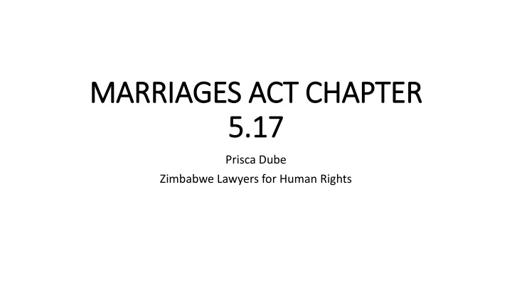 Marriages Laws in Zimbabwe: A Historical Overview