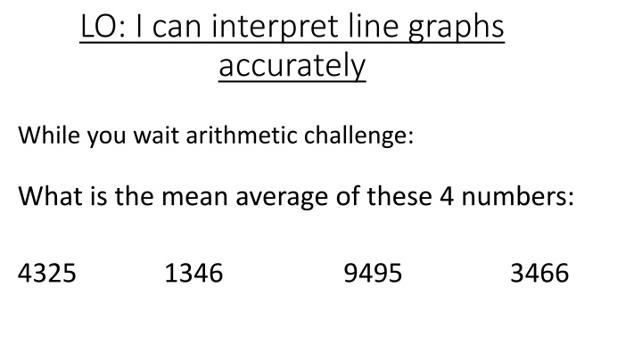 Line Graphs for Time Interpretation