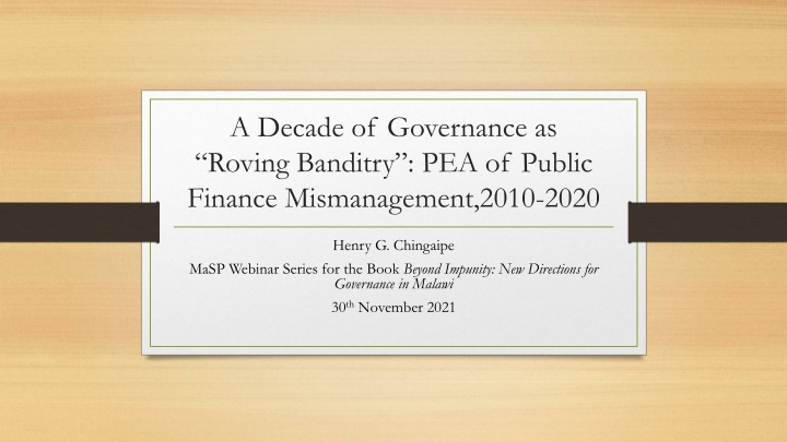 Decade of Governance in Malawi: A Deep Dive into Public Finance Mismanagement