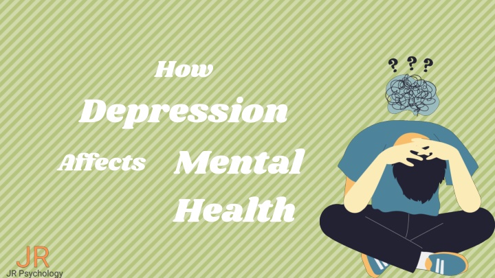 Depression Affecting Mental Health