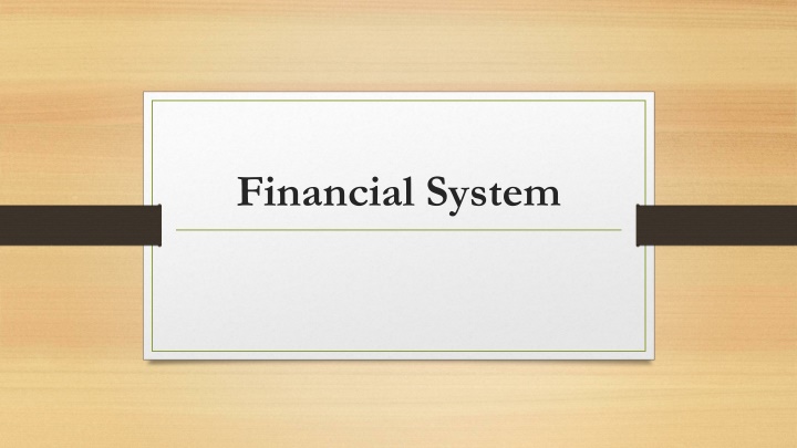 The Functions of a Financial System