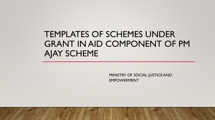 Comprehensive Overview of PM AJAY Scheme Components