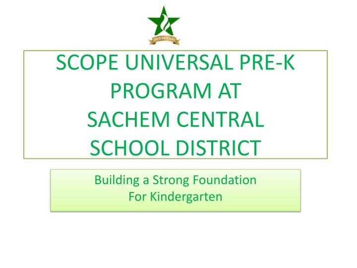 Building a Strong Foundation for Kindergarten at Sachem Central School District