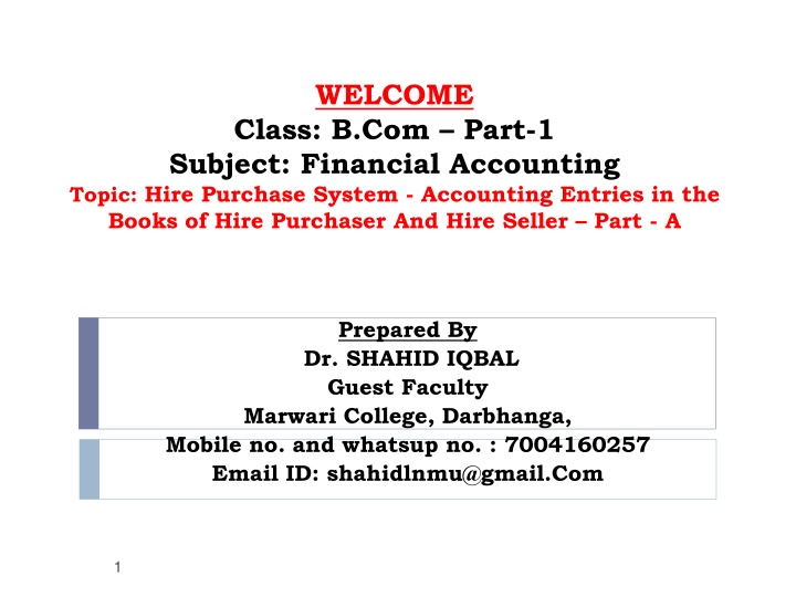 Accounting Entries for Hire Purchase Transactions